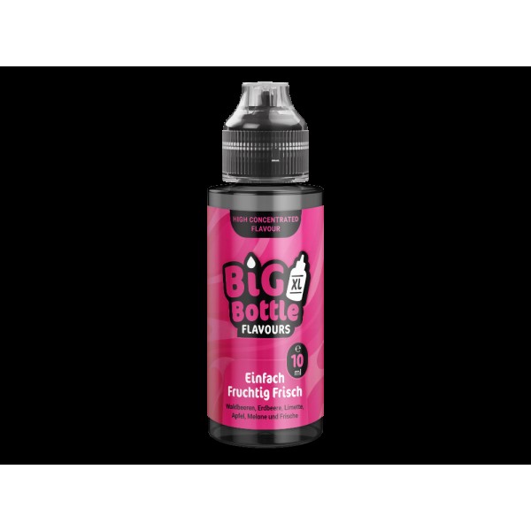 Big Bottle - Einfach Fruchtig Frisch - Longfill Aroma 10 ml